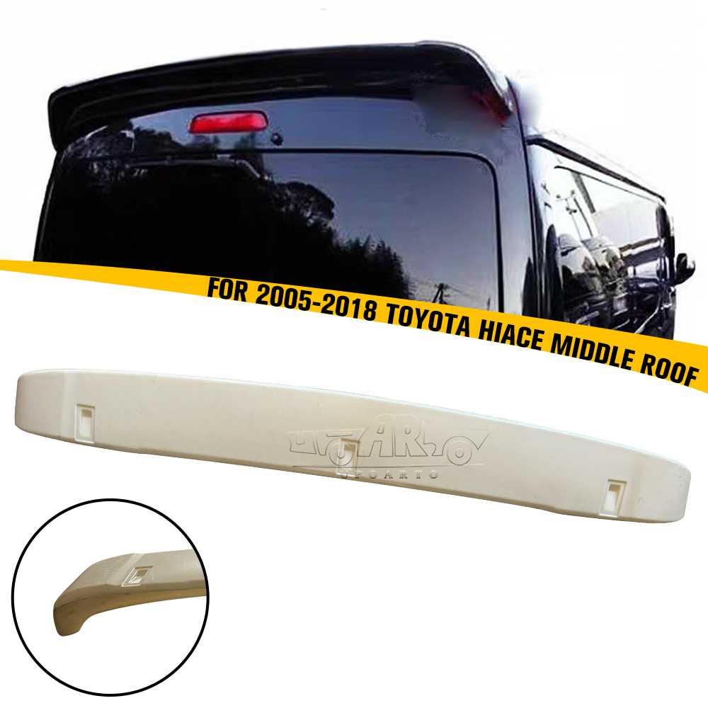 2005-2018 Toyota Hiace Grandia Car Rear Spoiler